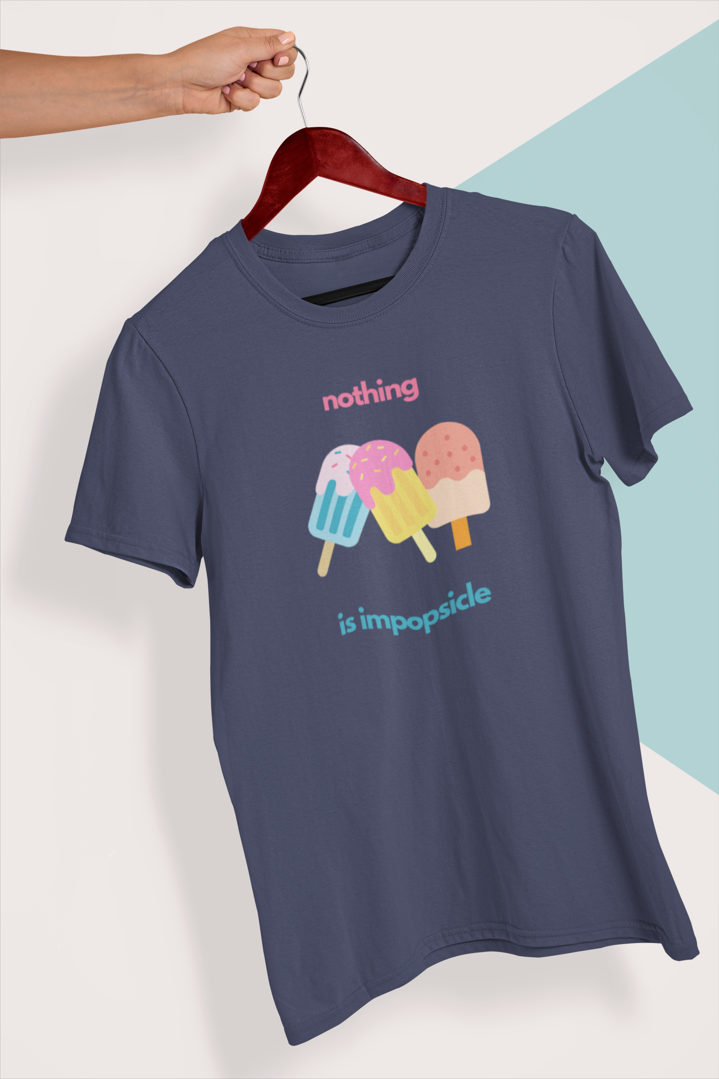 Nothing is Impopsicle | Unisex T-Shirt | Bae6