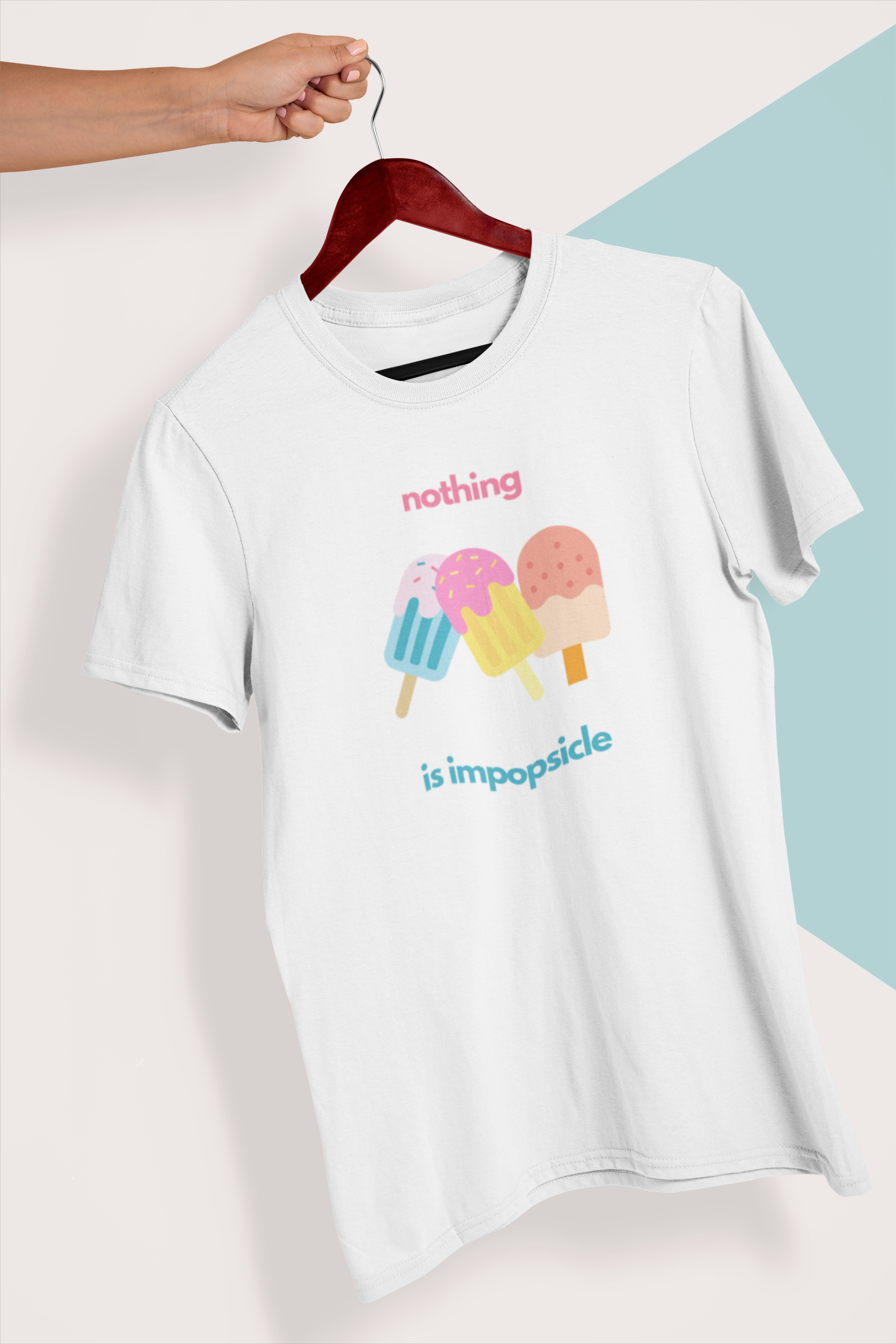 Nothing is Impopsicle | Unisex T-Shirt | Bae6