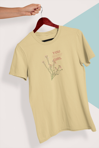 You Grow Girl | Unisex T-Shirt | Bae6