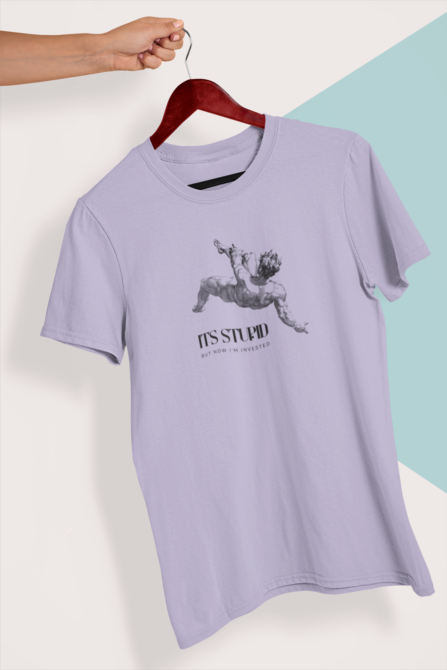 It's Stupid But Now I'm Invested Unisex T-Shirt - Image 2