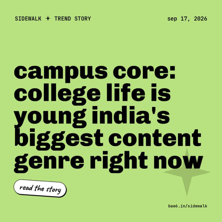 Campus Core: college life is young India’s biggest content genre right now